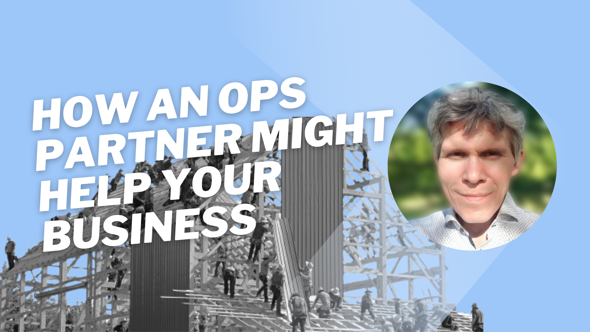 How An Operations Partner Might Help Your Business