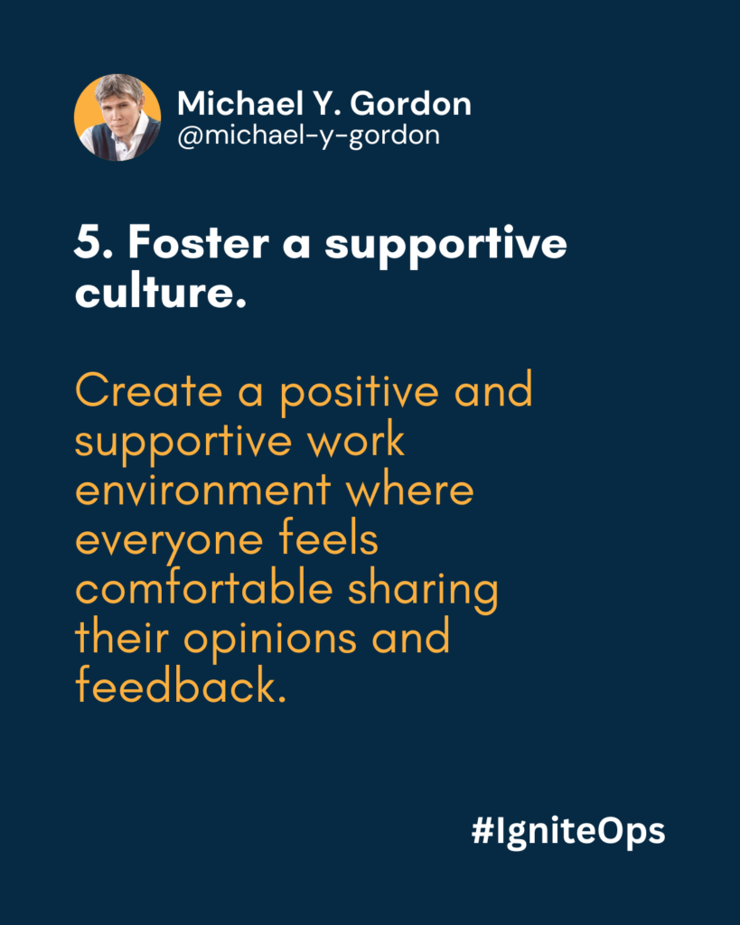 Foster a supportive culture